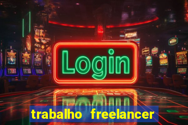 trabalho freelancer online digitador